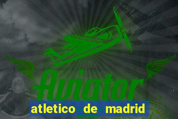 atletico de madrid x real madrid multicanais